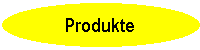 Produkte